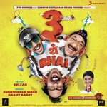 3 Thay Bhai - Caralisa Monteiro Song Download