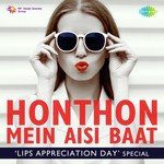 Honthon Mein Aisi Baat - Lips Appreciation Day Special - Caralisa Monteiro Song Download
